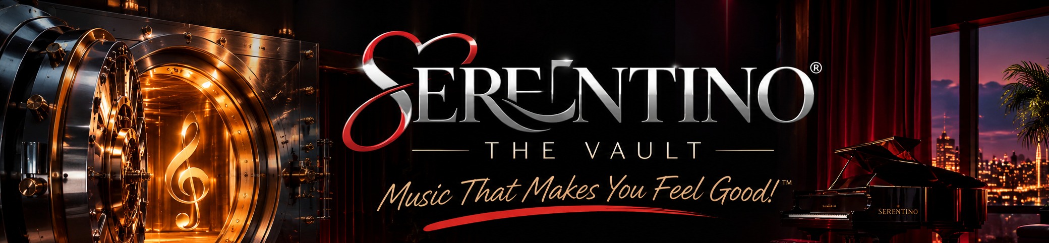 Serentino The Vault — Music That Makes You Feel Good!